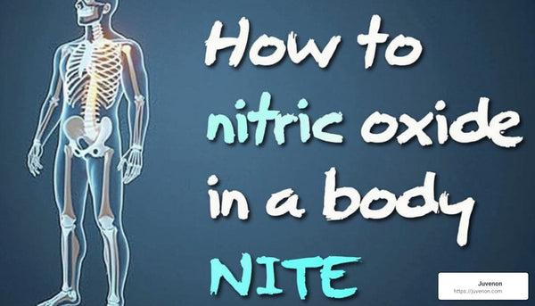 How to Skyrocket Your Nitric Oxide Levels in 5 Steps - Juvenon